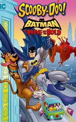 Scooby-Doo & Batman: the Brave and the Bold poster