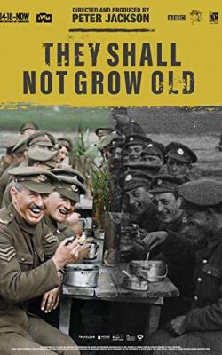 They Shall Not Grow Old poster
