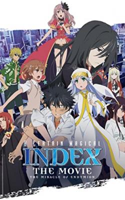 A Certain Magical Index: The Movie - The Miracle of Endymion poster