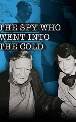 The Spy Who Went Into the Cold poster