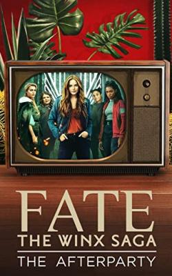 Fate: The Winx Saga - The Afterparty poster