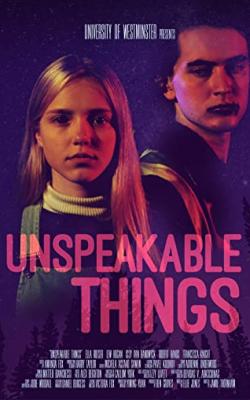 Unspeakable Things poster