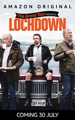 The Grand Tour Presents: Lochdown poster