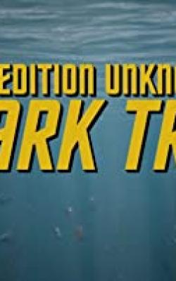 Expedition Unknown: Shark Trek poster